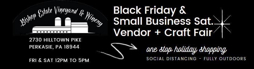 Black Friday + Small Business Saturday Outdoor Vendor Fair! 2024 April